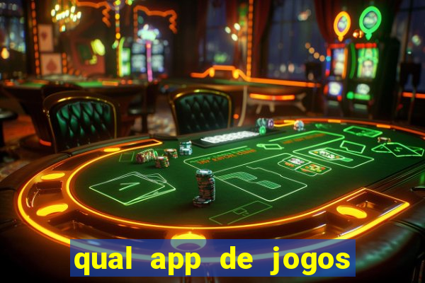 qual app de jogos que ganha dinheiro de verdade